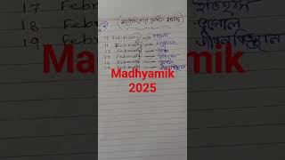 Madhyamik 2025 exam routineclass 10 final exam routine 2025shortsfeed [upl. by Knight]