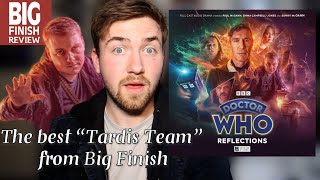 Doctor Who Reflections Review Big Finish Review [upl. by Bertina]