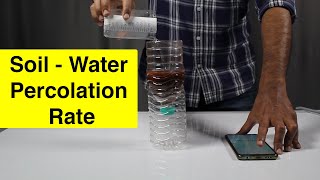 Soil  Water Percolation Rate  ThinkTac  DIY Science [upl. by Haymo]