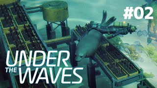 【Under The Waves】02 実務開始！作業中に生き物たちと出会い癒される（アンダーザウェーブス） [upl. by Llemor]