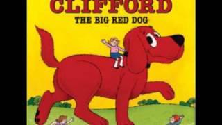 Clifford the Big Red Dog [upl. by Siegfried768]