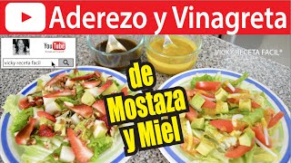 ADEREZO Y VINAGRETA DE MOSTAZA Y MIEL  Vicky Receta Facil [upl. by Piane981]