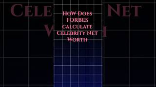 How Forbes Calculates Celebrity Net Worth 💸  Explained in 60 Seconds facts [upl. by Barren245]