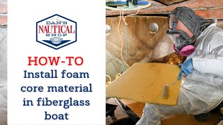 How to install new foam core material in your fiberglass [upl. by Otrebliw]