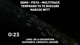 DEMO Temprano yo Te Buscare  MW Multitrack GRATIS [upl. by Cates918]