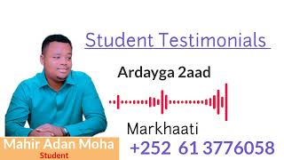 Ardayga 2aad  Markhaatiga Ardayda  Student Testimonials 2024 🇸🇴 [upl. by Aihsotal652]