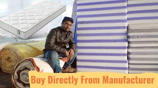 How Mattress Are Made  Buy Directly From Manufacturer  What Mattress Is Best For You [upl. by Icat]