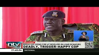 Rogue cop opens fire at revellers in a bar in Nakuru killing one person [upl. by Tunnell364]