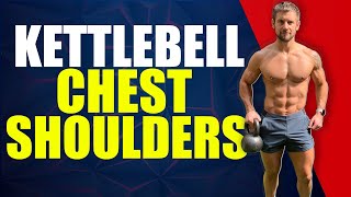 EPIC KETTLEBELL PUSH CHEST  SHOULDERS WORKOUT Just one Kettlebell needed [upl. by Luanni]