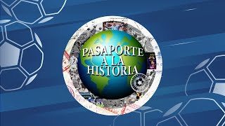 Pasaporte a la Historia EP 4 [upl. by Shannon539]