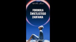 Formuła Świetlistego Zaufania [upl. by Enirrok]