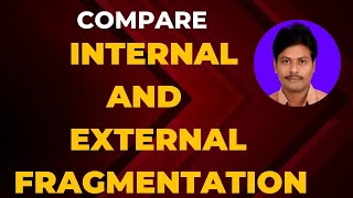 Difference between Internal and External fragmentation in Operating System  Types of Fragmentation [upl. by Nogras521]