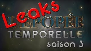 LE GENERIQUE DE LEPOPEE TEMPORELLE SAISON 3 A FUITE [upl. by Oremoh]