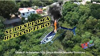 Se Desploma Helicoptero aéreo helicopter comunidad rd noticias video [upl. by Ahsac]