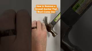 How to Remove a Drywall Anchor That Won’t Come Out [upl. by Rhoads514]