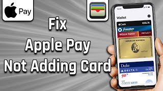 How To Fix Apple Pay Not Adding Card easy solution [upl. by Ashley648]