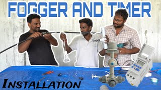 FOGGER amp AUTOMATIC TIMER 🔥 Installation complete guide  HUMIDIFIER explanation  Detailed video [upl. by Eceirehs]