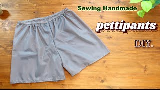 【ペチパンツの作り方】M～L size  Pettipants Short type How to make DIY [upl. by Rennane]