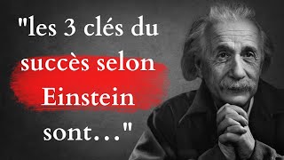 les 3 Clés indispensables pour réussir selon Einstein  citations albert einstein [upl. by Airres]