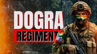 Dogra Regiment आज आपके सामने होंगे पहाड़ों के सबसे बड़े योद्धा [upl. by Panthia686]