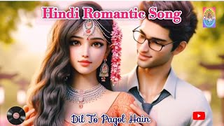 Dil To Pagal Hai  दिल तो पागल है  Shahrukh Madhuri Karisma  latest hindi song  romantic songs🧡 [upl. by Yahska]