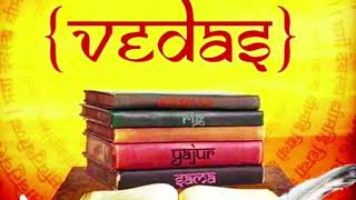 Vedas । Atharveda । Rigveda । Yajurveda । Samveda [upl. by Nerreg]