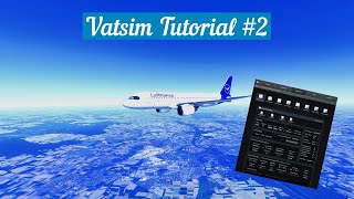 Vatsim Tutorial 2  Wie erstelle ich ein Flightplan  GER [upl. by Rothstein]