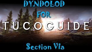 DynDOLOD for TUCOGUIDE Section VIa  for Trees Overhaul Option 1 [upl. by Imefulo72]