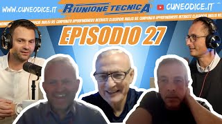 Riunione Tecnica Ep 27 [upl. by Colb992]