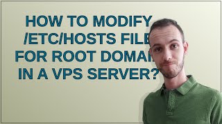 How to modify etchosts file for root domain in a vps server [upl. by Ahsatan]