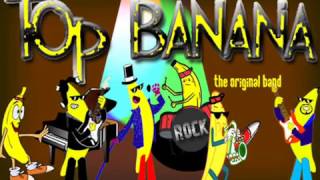 Top Banana Tonight is the Night [upl. by Ibob]