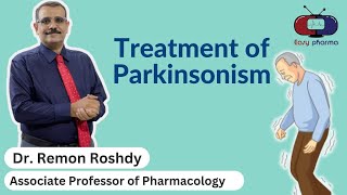 Treatment of Parkinsonism [upl. by Odnanref]