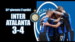 31ª giornata InterAtalanta 34 [upl. by Rozele]