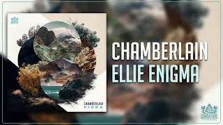 Chamberlain  ellie enigma [upl. by Infield]