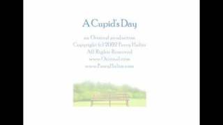 A Cupids Day  Orisinal MP3 Download [upl. by Amaras]