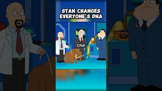 Stan changes everyones DNA [upl. by Sherry]