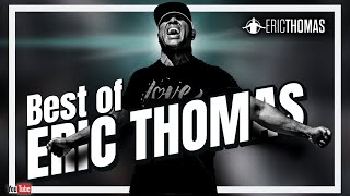 The BEST of Eric Thomas  YOU OWE YOU  Best Motivational Videos Speeches  Compilation 2 Hour Long [upl. by Suter]