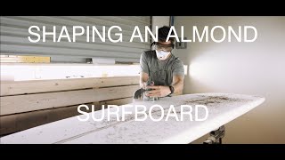 Shaping a Noserider Longboard with Almond Surfboards Griffin NK [upl. by Cohn291]