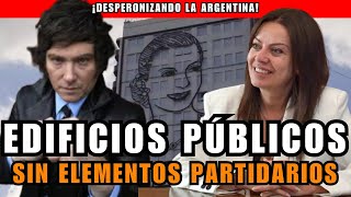 EDIFICIOS PÚBLICOS SIN ELEMENTOS PARTIDARIOS  DESPERONIZANDO ARGENTINA  ASN [upl. by Vokay431]