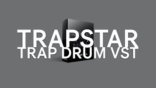 Trap Drum Vst quotTrapstarquot Reviewed By Global Audio Tools [upl. by Philbrook]