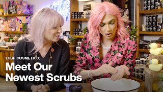 Lush Cosmetics Meet Our Newest Scrubs [upl. by Gayler]