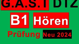 11 Prüfung B1  Neu 2024  GAST DTZ B1 Hören 14 [upl. by Rania]