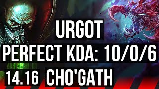 URGOT vs CHOGATH TOP  1006 Legendary  EUW Master  1416 [upl. by Hodges]