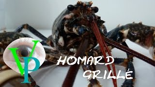 La recette du HOMARD GRILLÉ [upl. by Baillie]