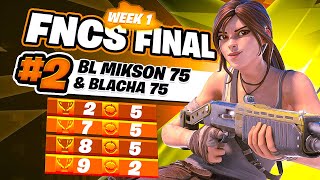 2ND FNCS FINALS WEEK 1 🏆  BL Mikson [upl. by Sherr981]