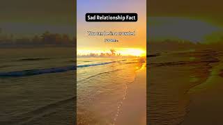 Sad Relationship Fact [upl. by Robin]