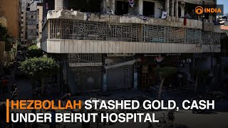 Israel Hezbollah stashed gold cash under Beirut hospital  DD India [upl. by Norrad]