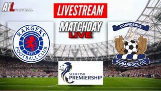 RANGERS vs KILMARNOCK Live Stream HD Football SPL Premiership Championship Group Commentary [upl. by Maurice156]