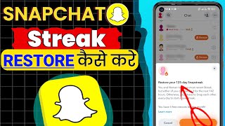 Snapchat Streak Wapas Kaise Laye  How to Restore Snapchat Streak  Snapchat Streak Recover [upl. by Isidora]