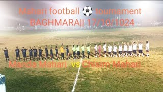 Baghmara  Chra Mahari football tournament  semi final 2024 [upl. by Eigger]